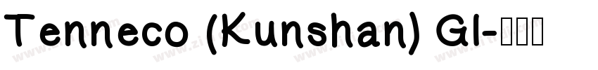 Tenneco (Kunshan) Gl字体转换